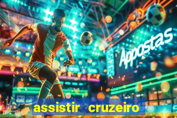 assistir cruzeiro ao vivo futemax